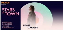 2 Tickets für Lewis Capaldi, 30. Juli in Schaffhausen