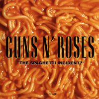 Guns N' Roses – "The Spaghetti Incident?" - Vergriffen! - a