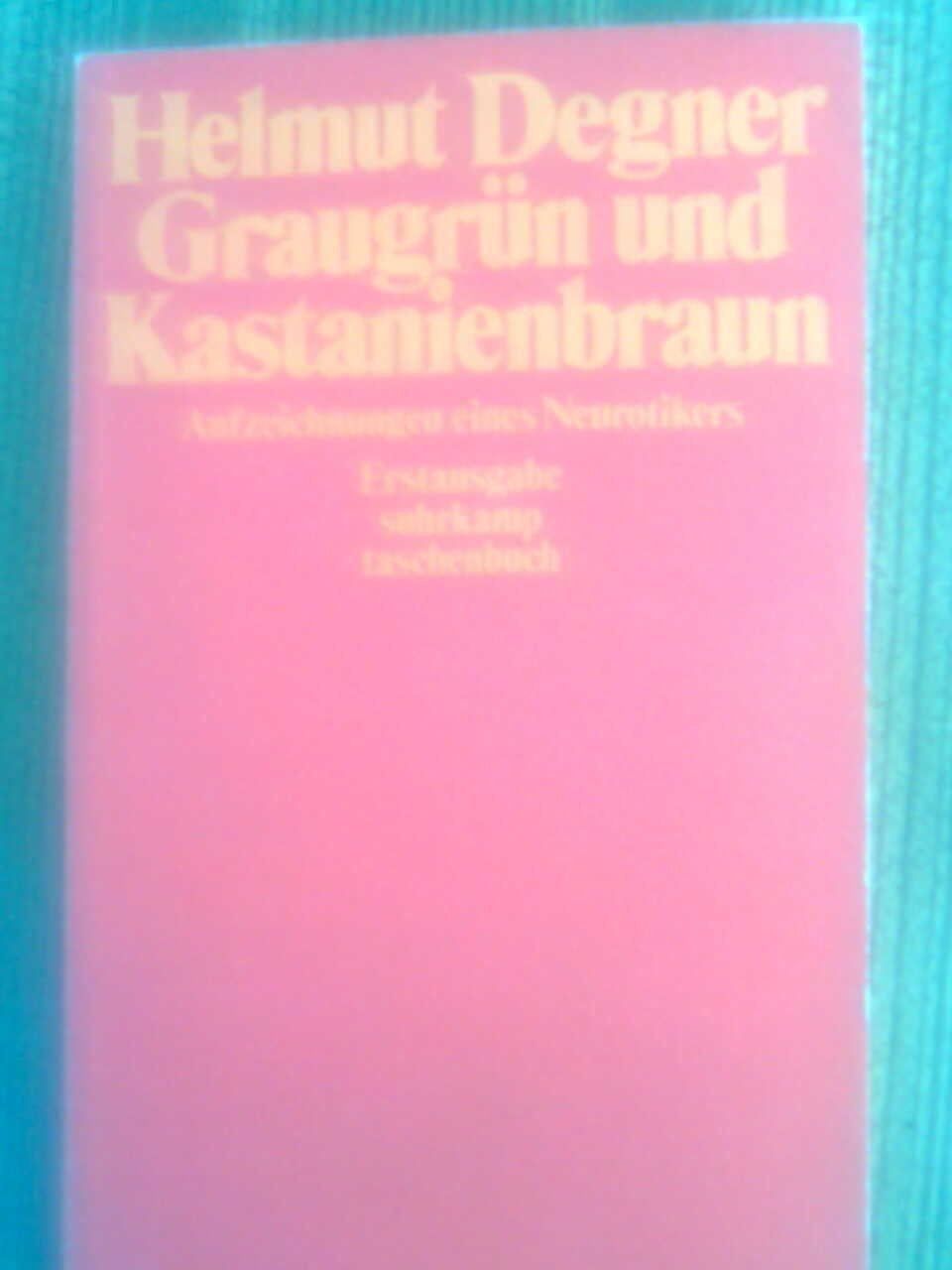 Libri: Helmut Degner Graugrün und Kastanienbraun – Usato da Basel venduto da Alacant
