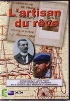 L'Artisan du Rêve - REIJO KUIVALAINEN (l'Aviation DVD Neuf)