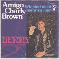Single7 Benny - amigo charly brown