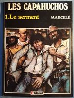 Les capahuchos   N 1  E.O.  (T.B.E.) Le serment
