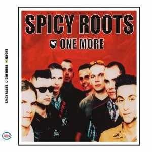 Dischi in vinile: Spicy Roots – One More – Usato da steckborn venduto da veckot