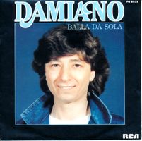 DAMIANO - BALLA DA SOLA (7'' Vinyl Single NM)