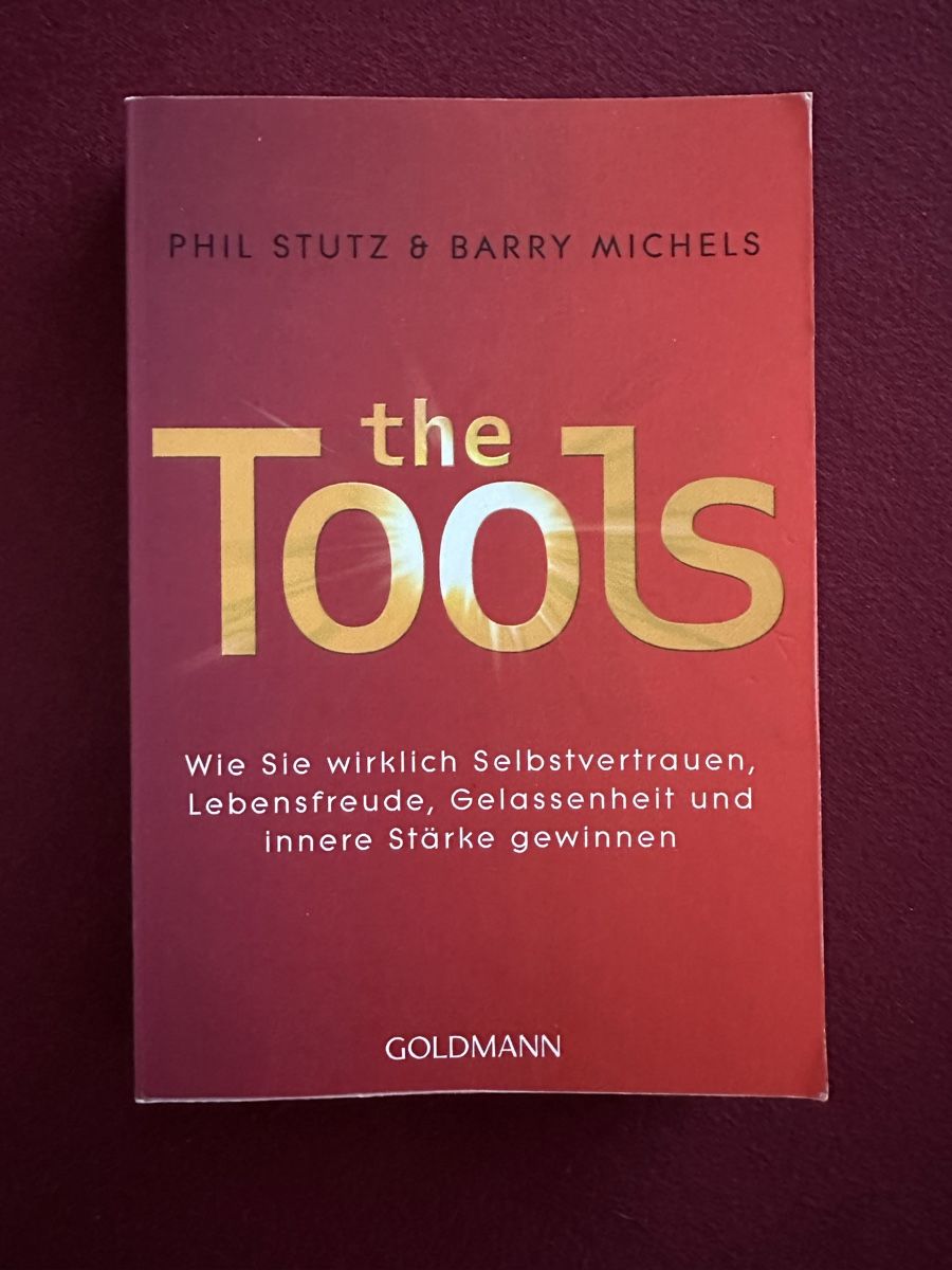 Bücher: The Tools - Selbstvertrauen, Lebensfreude gewinnen! – Neu (gemäss Beschreibung) aus Glattbrugg von SMusic98