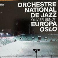 ONJ Olivier Benoit Europa Oslo (CD) 2017 / Jazz Big Band