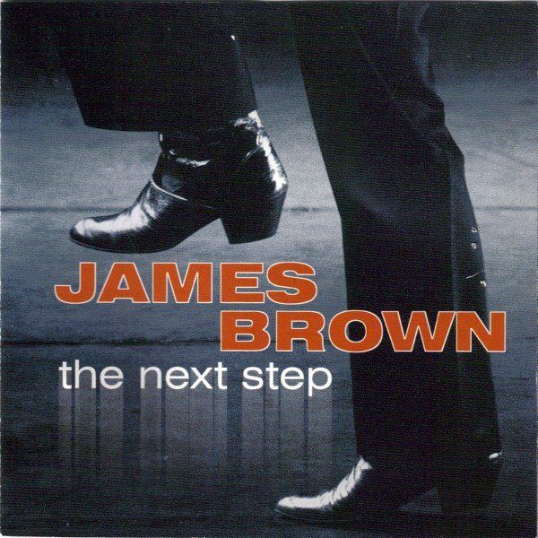 CDs: James Brown – The Next Step – Gebraucht aus Sargans von Soraya3