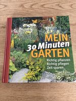 Mein 30 Minuten Garten 