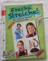 Buch Freche Streiche! Spass & Ideen für Kinder ab 1.-