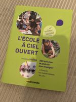 Livre "L'école à ciel ouvert" - 200 activités nature!