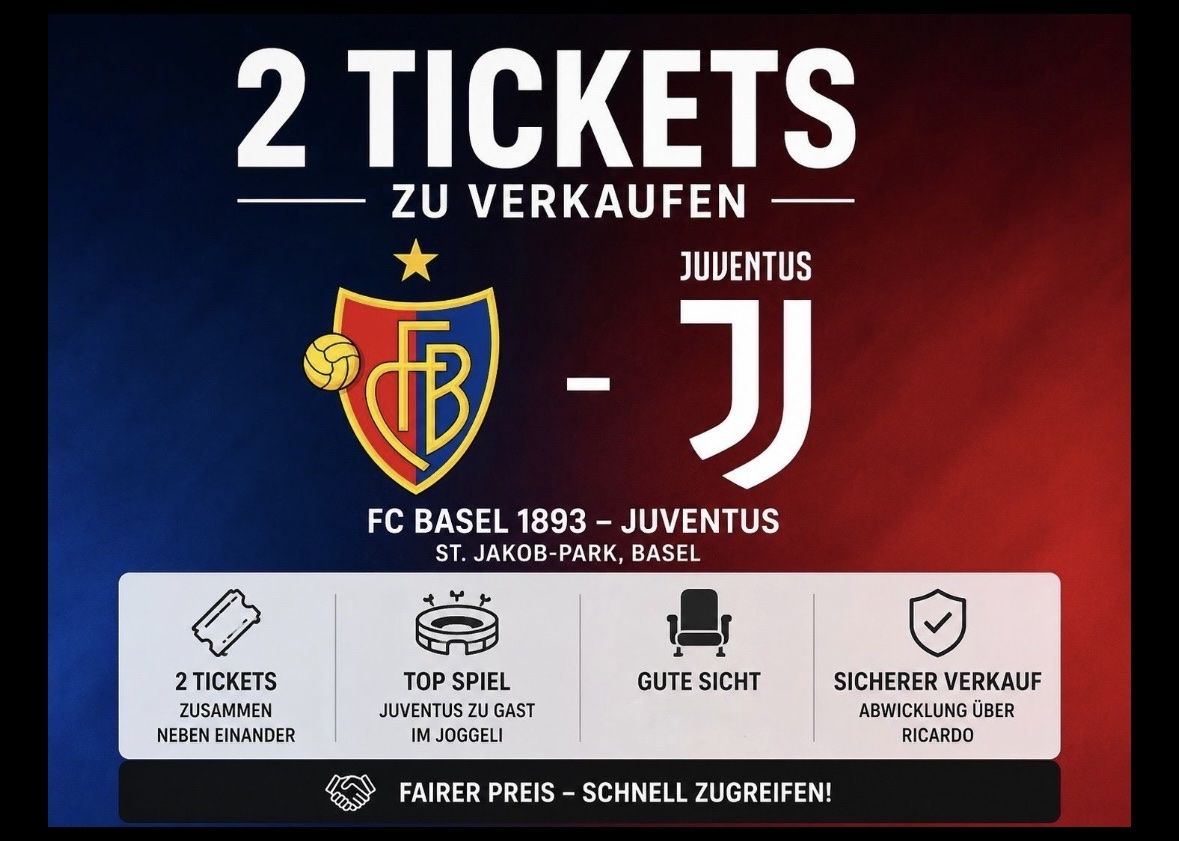 Tickets: 2x FC Basel - Juventus Tickets – Neu und originalverpackt aus Kesswil von il_1234