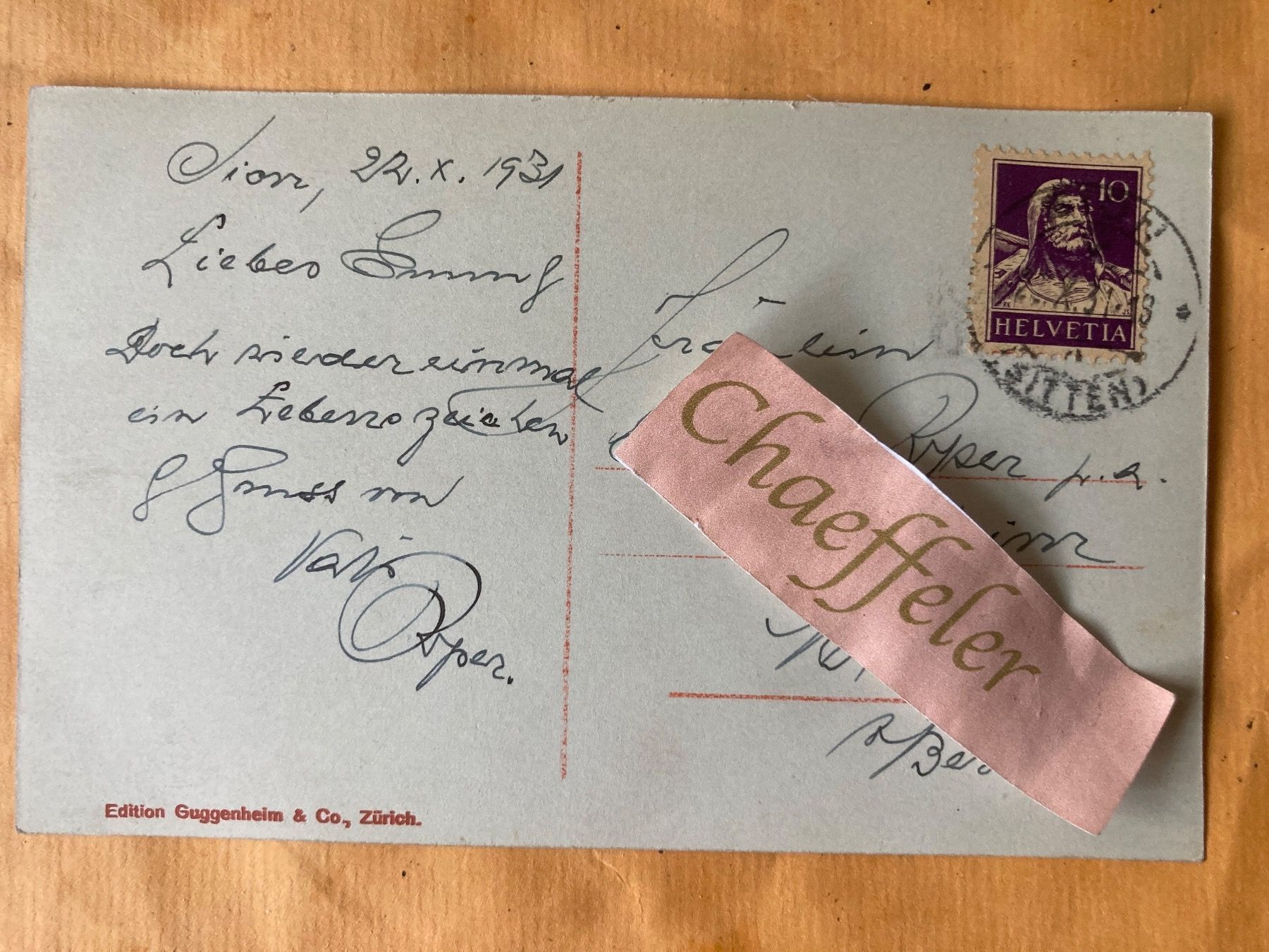 Ansichtskarten: 1931 Sion.    10025 d – Gebraucht aus Zürich von Chaeffeler 1
