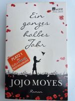 Jojo Moyes: Ein ganzes halbes Jahr- Lesestoff für den Sommer