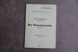 Der Flammenwerfer Flw 42, Tech. Reglement T 21 d