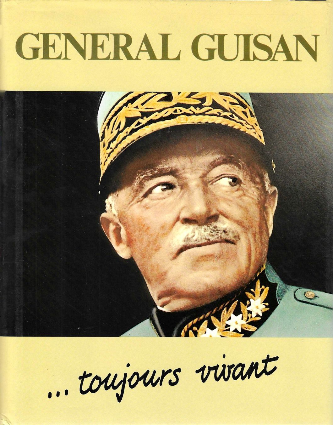 Libri: Général Guisan ...Toujours vivant – Usato da Savagnier venduto da Ne2065