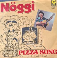 Vinyl-Single Nöggi / Limmatliiche - Pizza-Song / Gugge Fiebe