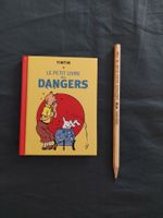 Tintin Le Petit Livre Des Dangers Ed. 2023 TBE
