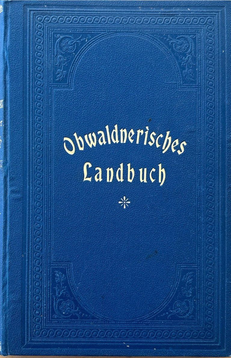 Libri: Obwaldnerisches Landbuch III. Band – Usato da Sarnen venduto da Livres