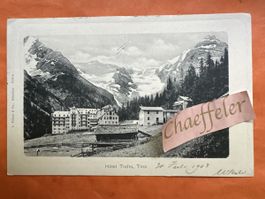 Alte Ansichtskarte Hotel Trafoi, Tirol, Jahr 1903, Rarität