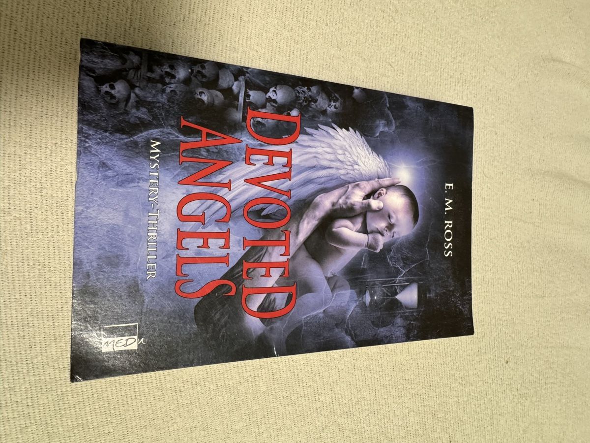 Bücher: Devoted Angels, Thriller von E.M. Ross – Gebraucht aus Küsnacht ZH von IrischkaB