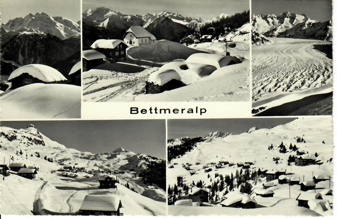 Ansichtskarten: Bettmeralp – Gebraucht aus Hochdorf von Ziegel-16