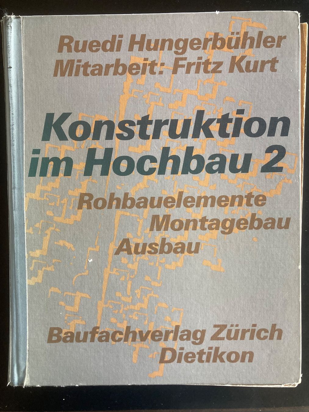 Bücher: Konstruktion im Hochbau 2 – Gebraucht aus Bolligen von Jerry127