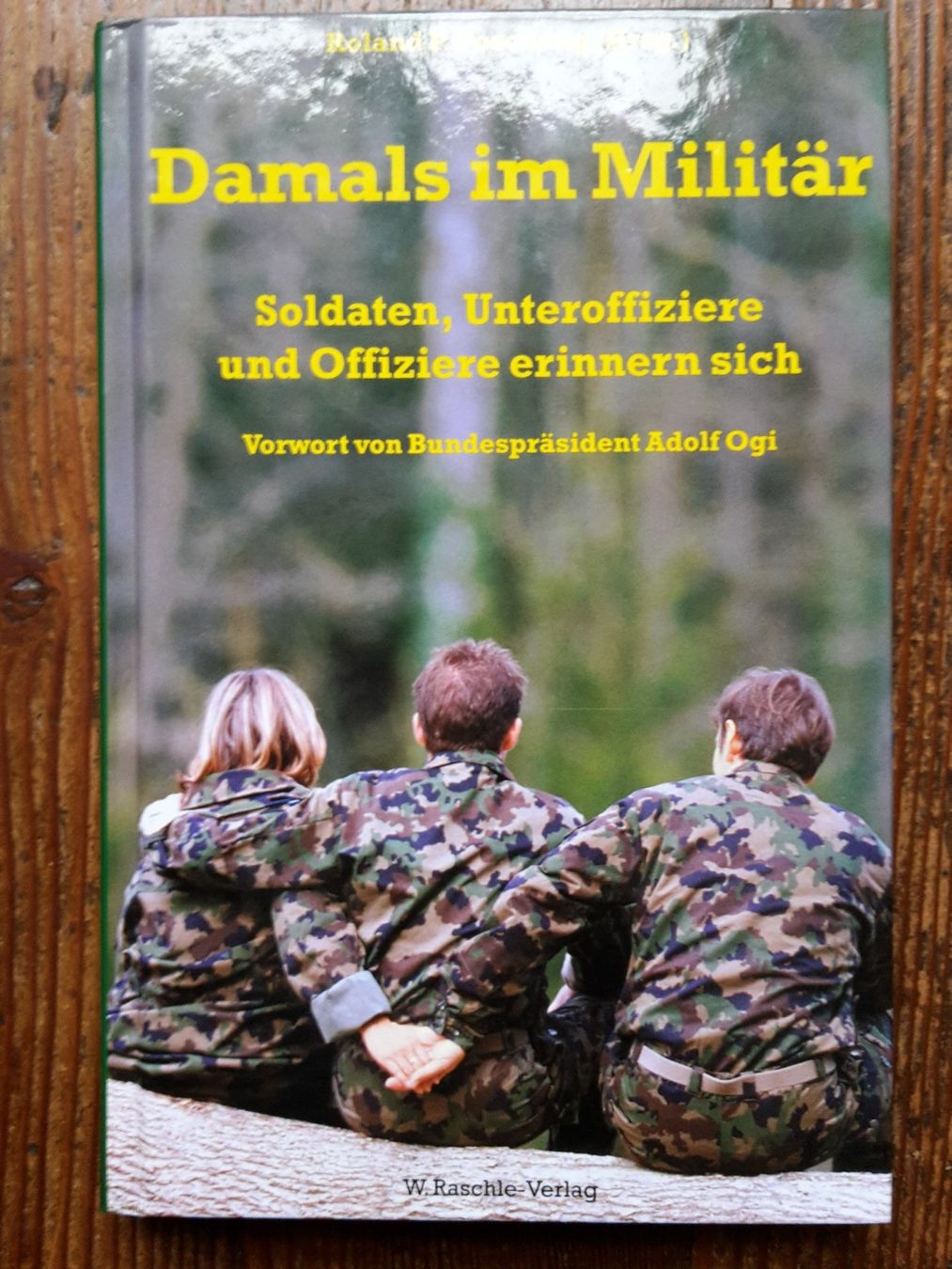 Libri: DAMALS im MILITAR – Nuovo (secondo la descrizione) da Viganello venduto da Priska.c