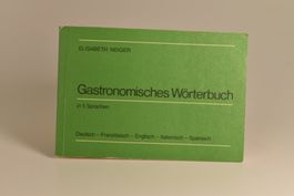 Gastronomisches Wörterbuch 5 Sprachen Elisabeth Neiger