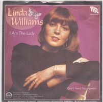 Single7 Linda Williams  -- I am the Lady