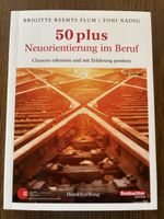 Ratgeber 50 plus Neuorientierung im Beruf neuwertig