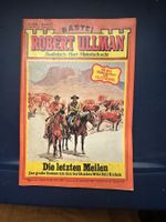Robert Ullman Die letzten Meilen Heft