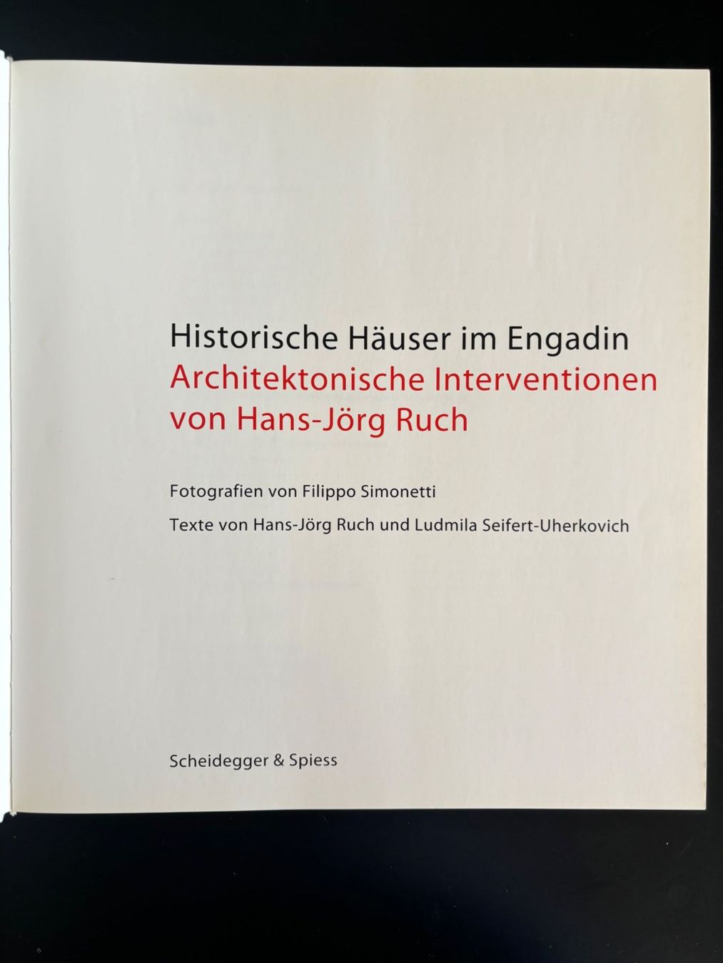 Livres: Historische Häuser im Engadin  Hans-Jörg Ruch – D'occasion à Winterthur par Fisch0225 1