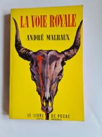 "La voie royale" de André Malraux