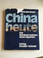 China heute. Das Wiedererwachen...
