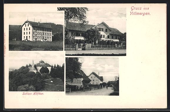 Ansichtskarten: Villmergen, Schloss Hilfikon, Strassenpa – Gebraucht aus Berlin von bartko-reher
