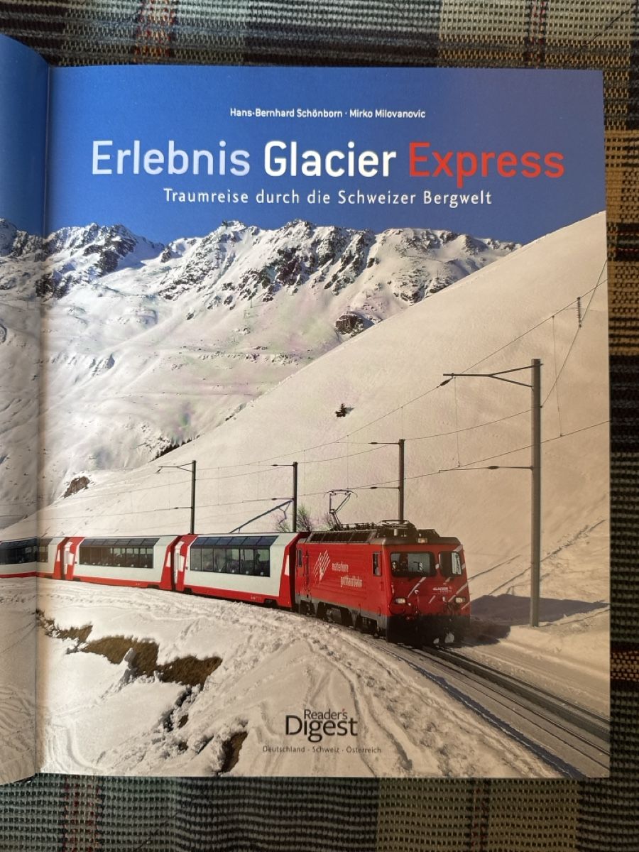 Libri: Glacier Express - Traumreise durch die Schweizer Alpen. (58) – Usato da Eschenz venduto da Belladog 3
