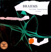 Brahms* – Vierte Sinfonie - Tragische Ouvertüre