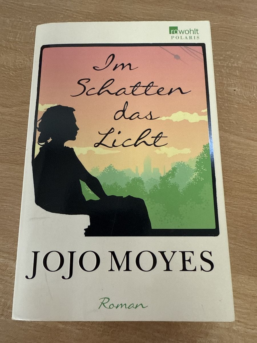 Libri: Jojo Noyes-Im Schatten das Licht – Usato da Oetwil am See venduto da clobi