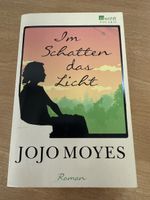 Jojo Noyes-Im Schatten das Licht