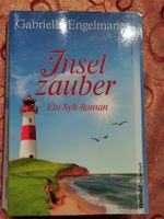 Gabriella Engelmann,  "Inselzauber" Ein Sylt-Roman