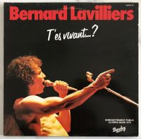 BERNARD LAVILLIERS - T'ES VIVANT...? (ENREGISTREMENT PUBLIC