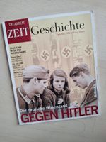 ZEIT Geschichte: Deutscher Widerstand gegen Hitler