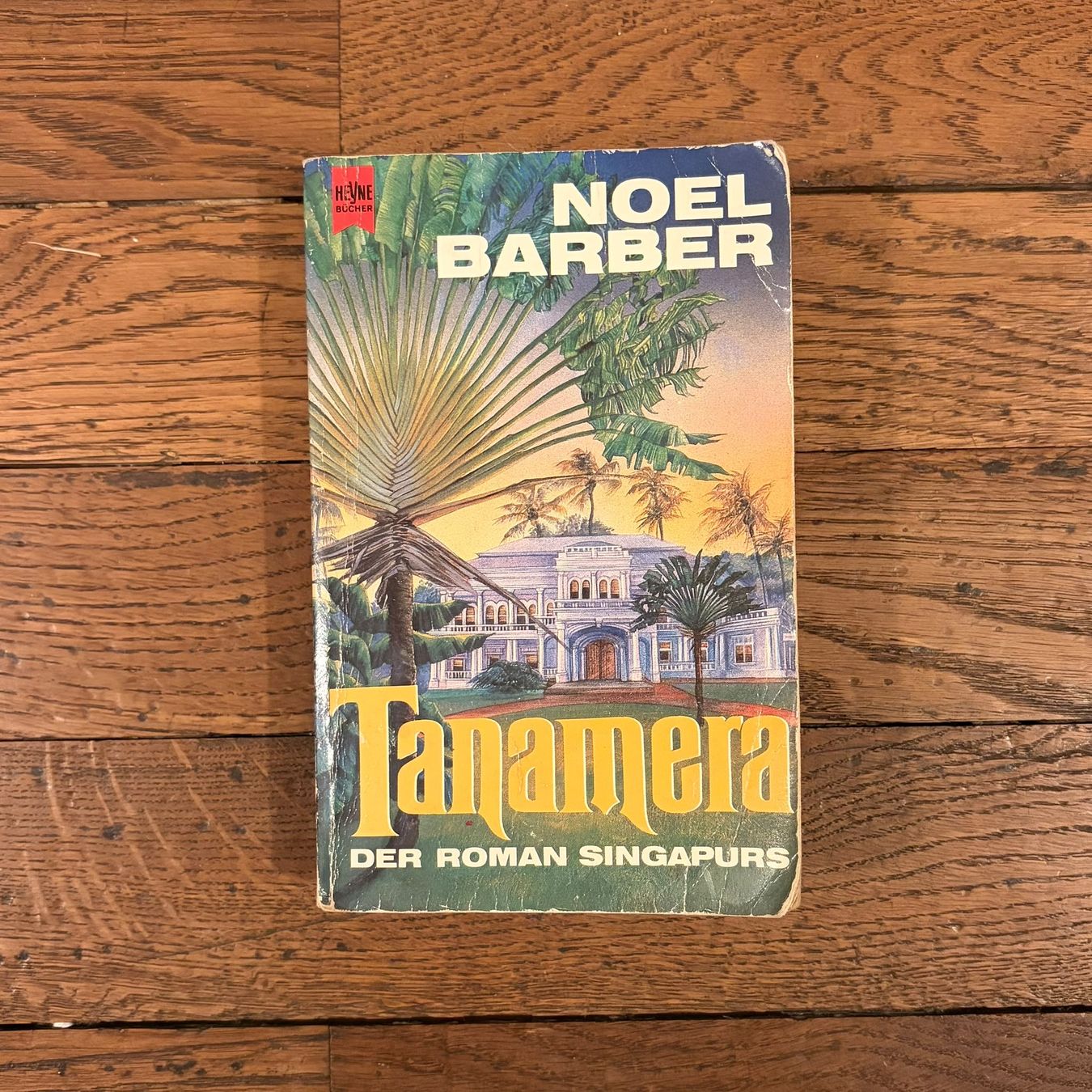 Bücher: Tanamera - Noel Barber – Gebraucht aus Bern von Libre_raria