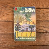 Tanamera - Noel Barber