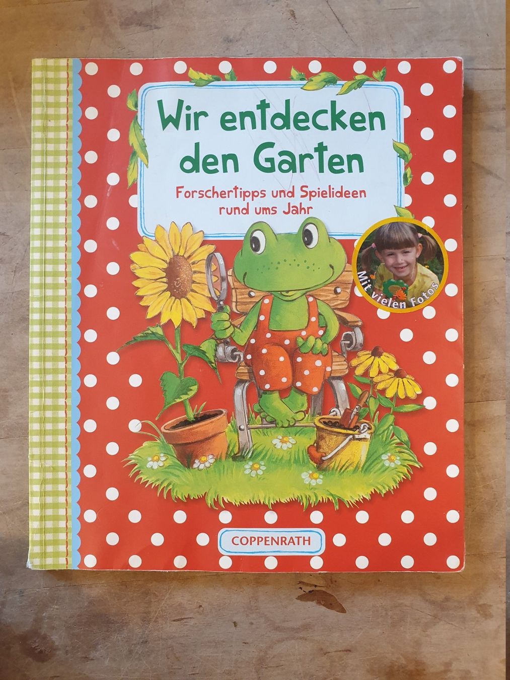 Libri: Wir entdecken den Garten Bärbel Oftring Coppenrath – Usato da Zürich venduto da loosebone