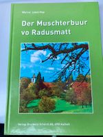 Der Musterbuur vo Radusmatt - Geschichte aus dem Oberaargau