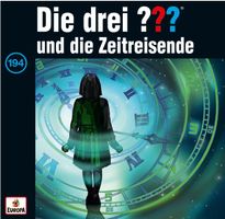 Die drei ???  194 und Die Zeitreisende CD