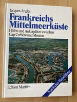 Frankreichs Mittelmeerküste / Nautischer Reiseführer