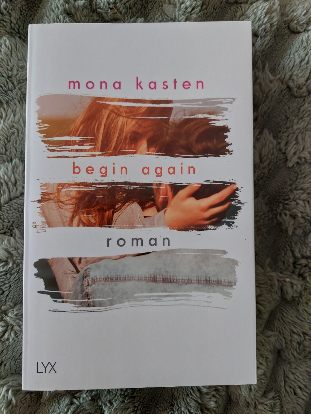 Libri: Mona Kasten - Begin Again – Nuovo (secondo la descrizione) da Sennhof venduto da NNC_11