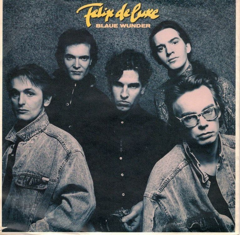 Schallplatten: Felix de Luxe  --  Blaue Wunder  Single7 – Gebraucht aus Rheinau von thealbum